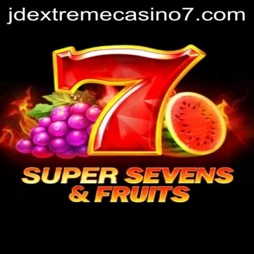 Exploring 7SuperSevensFruits: A Thrilling Addition to JD Extreme Casino