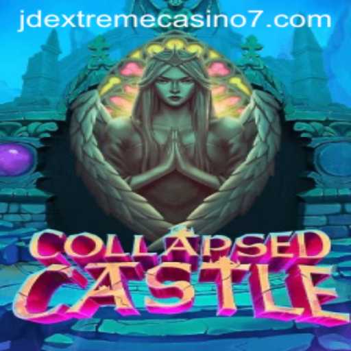 Exploring the Thrilling World of CollapsedCastle: A JD Extreme Casino Adventure