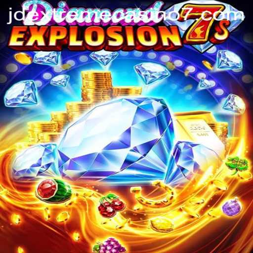 Experience the Thrill of DiamondExplosion7s at JD Extreme Casino