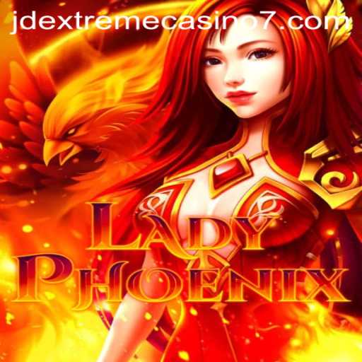 LadyPhoenix: The Exciting New Game at JD Extreme Casino