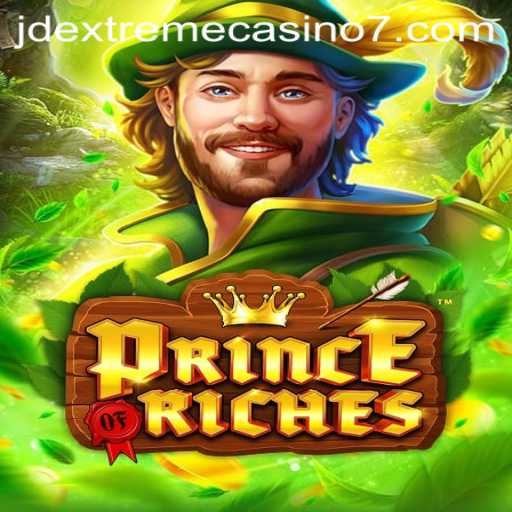 Exploring the World of PrinceOfRiches at JD Extreme Casino
