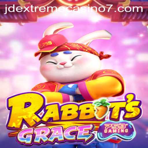 Exploring RabbitsGrace: A Thrilling Journey in JD Extreme Casino